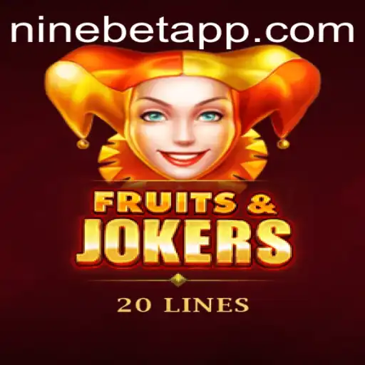 Exploring the World of FruitsAndJokers20: A Ninebet Casino Game