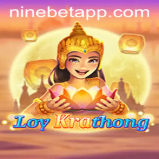 Exploring the Unique Cultural Fusion of LoyKrathong with Ninebet Integration