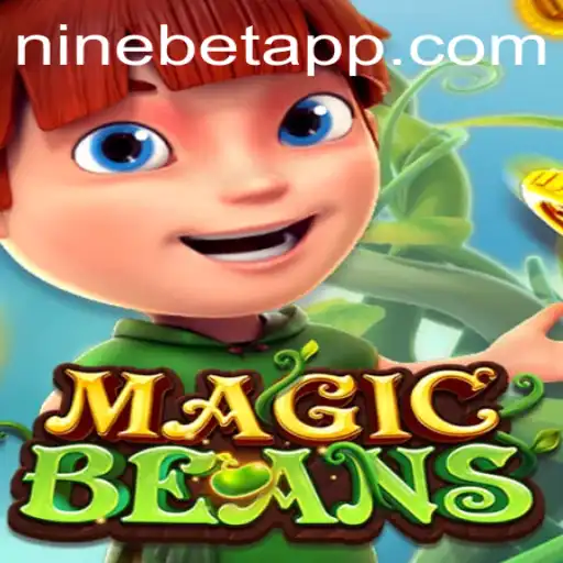 Unveiling MAGICBEANS: A New Dimension in Gaming with ninebet